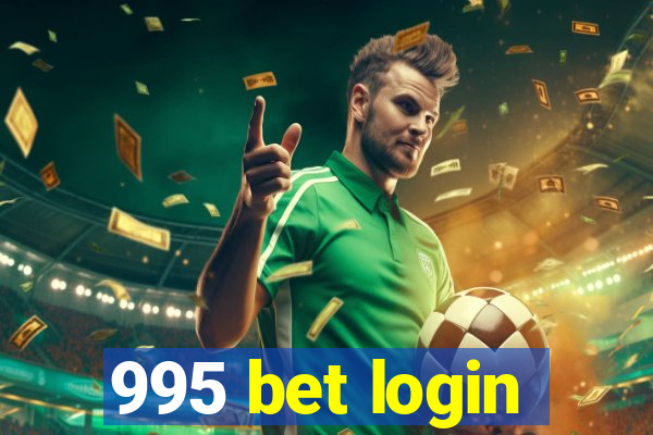 995 bet login